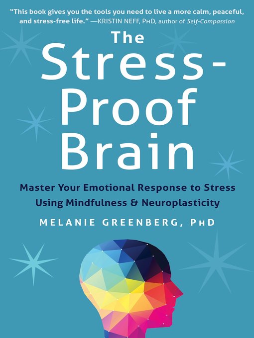 Title details for The Stress-Proof Brain by Melanie Greenberg - Available